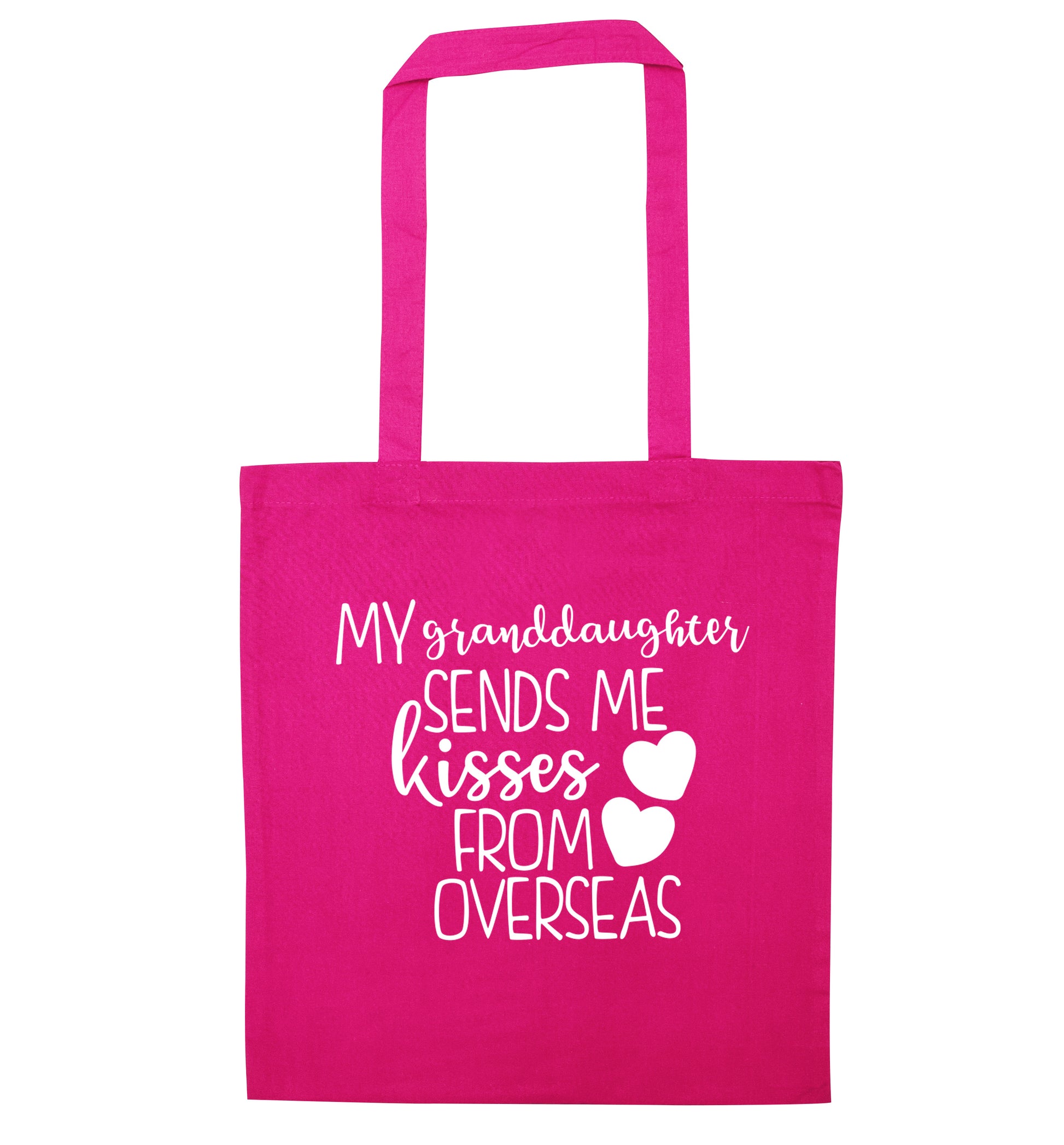 My granddaughter sends me kisses from overseas pink tote bag