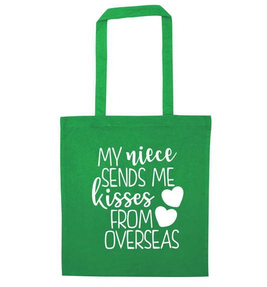 My niece sends me kisses from overseas green tote bag
