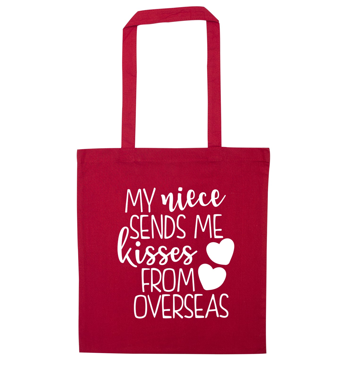 My niece sends me kisses from overseas red tote bag
