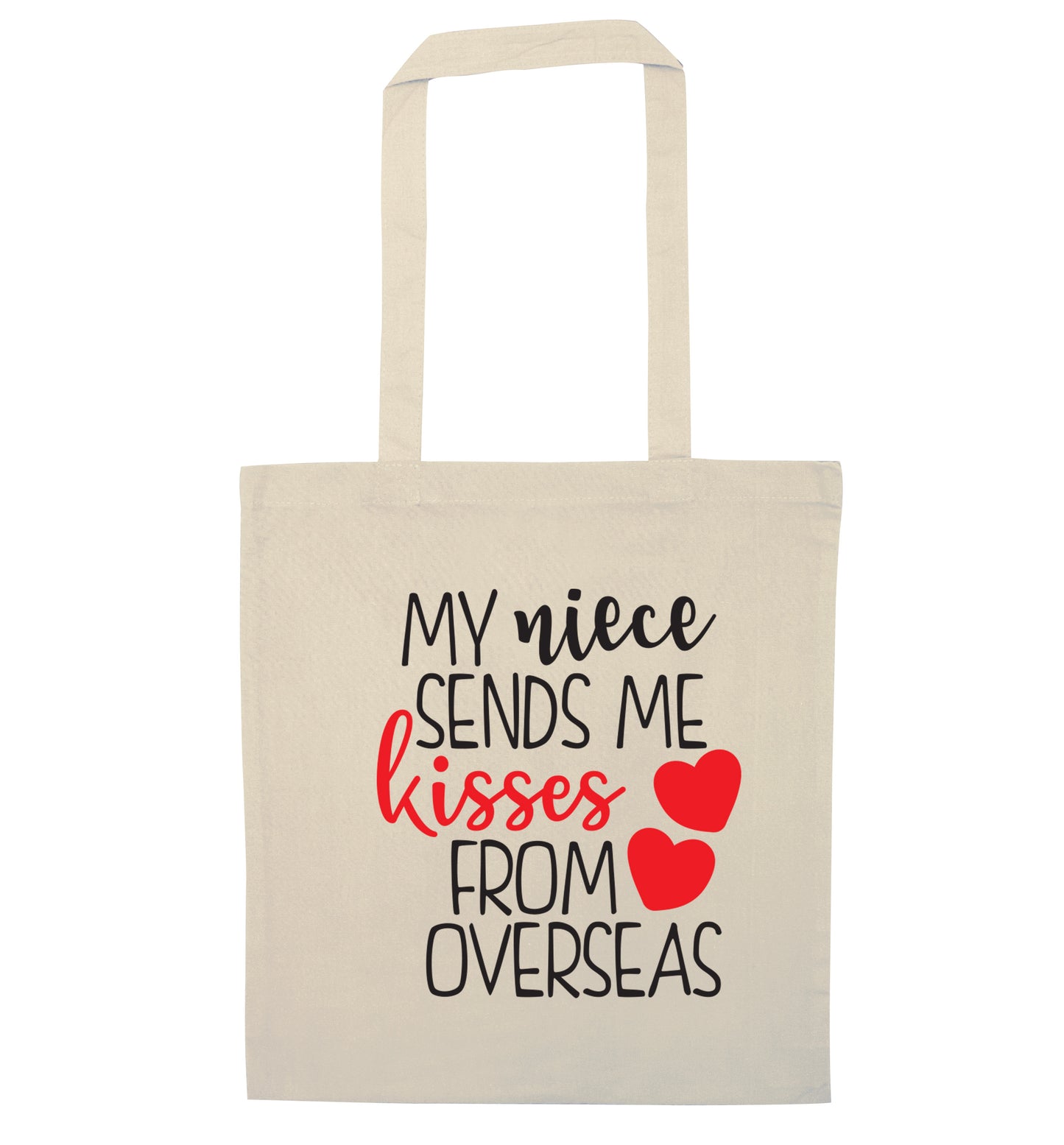 My niece sends me kisses from overseas natural tote bag