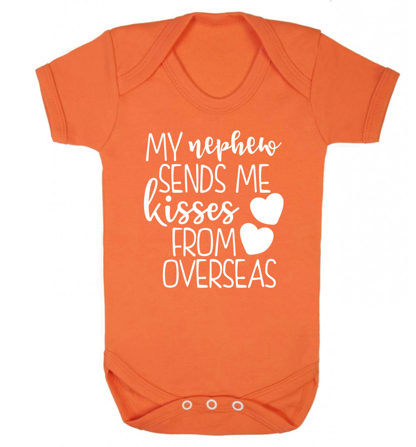 My nephew sends me kisses from overseas Baby Vest orange 18-24 months