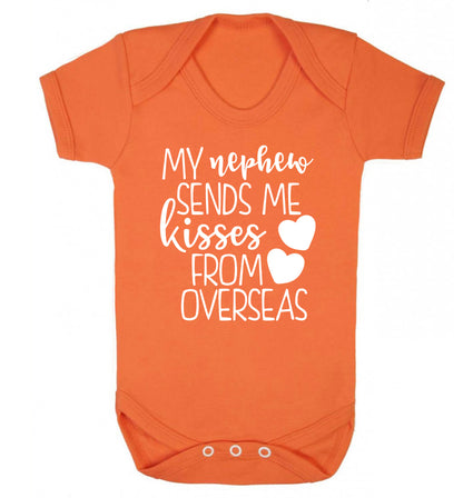 My nephew sends me kisses from overseas Baby Vest orange 18-24 months
