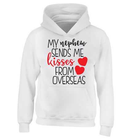 My nephew sends me kisses from overseas children's white hoodie 12-13 Years