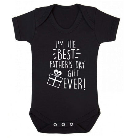I'm the BEST father's day gift ever! Baby Vest black 18-24 months