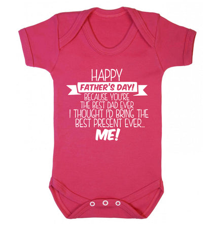 Happy Father's day, because you're the best dad ever I thought I'd bring the best present ever...me! Baby Vest dark pink 18-24 months