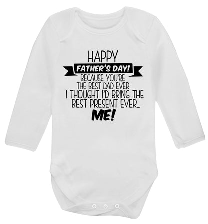 Happy Father's day, because you're the best dad ever I thought I'd bring the best present ever...me! Baby Vest long sleeved white 6-12 months