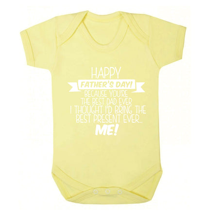 Happy Father's day, because you're the best dad ever I thought I'd bring the best present ever...me! Baby Vest pale yellow 18-24 months