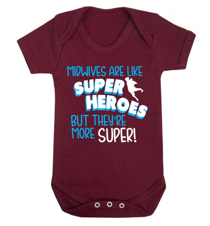 Midwives are like superheros but they're more super Baby Vest maroon 18-24 months