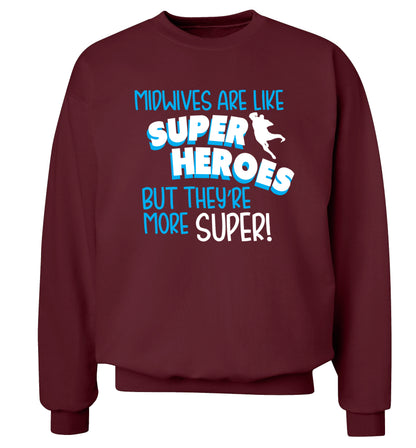 Midwives are like superheros but they're more super Adult's unisex maroon Sweater 2XL
