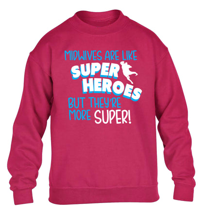 Midwives are like superheros but they're more super children's pink sweater 12-13 Years