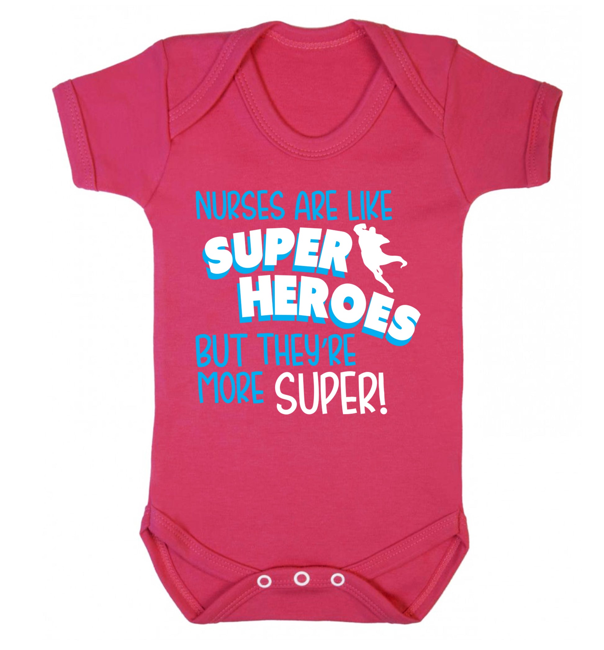 Nurses are like superheros but they're more super Baby Vest dark pink 18-24 months