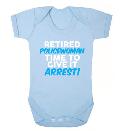 Retired policewoman time to give it arrest Baby Vest pale blue 18-24 months
