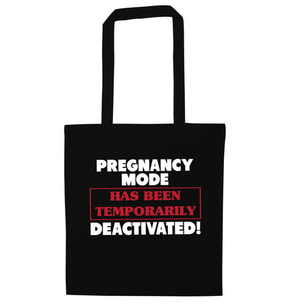 Pregnancy mode has now been temporarily deactivated black tote bag