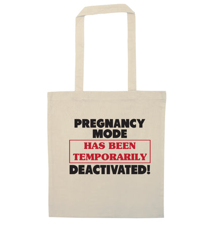 Pregnancy mode has now been temporarily deactivated natural tote bag