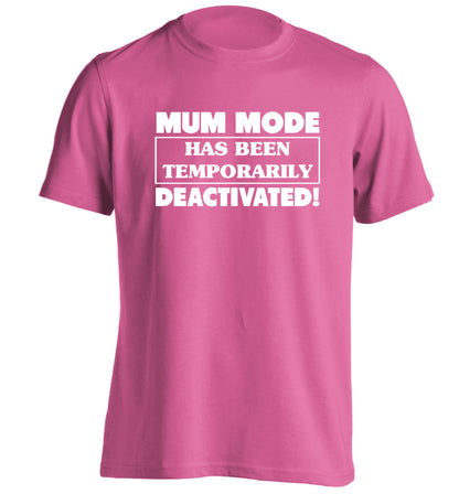 Mum mode has been temporarily deactivated! adults unisex pink Tshirt 2XL