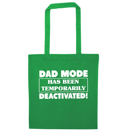 Dad mode has been temporarily deactivated! green tote bag