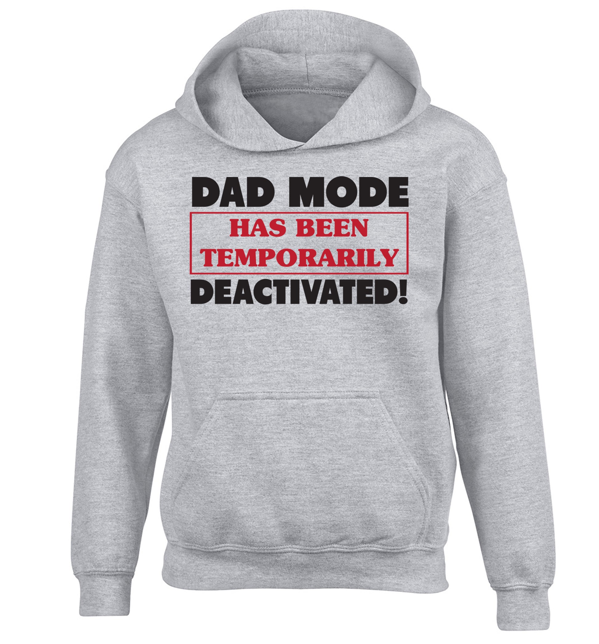 Dad mode has been temporarily deactivated! children's grey hoodie 12-13 Years