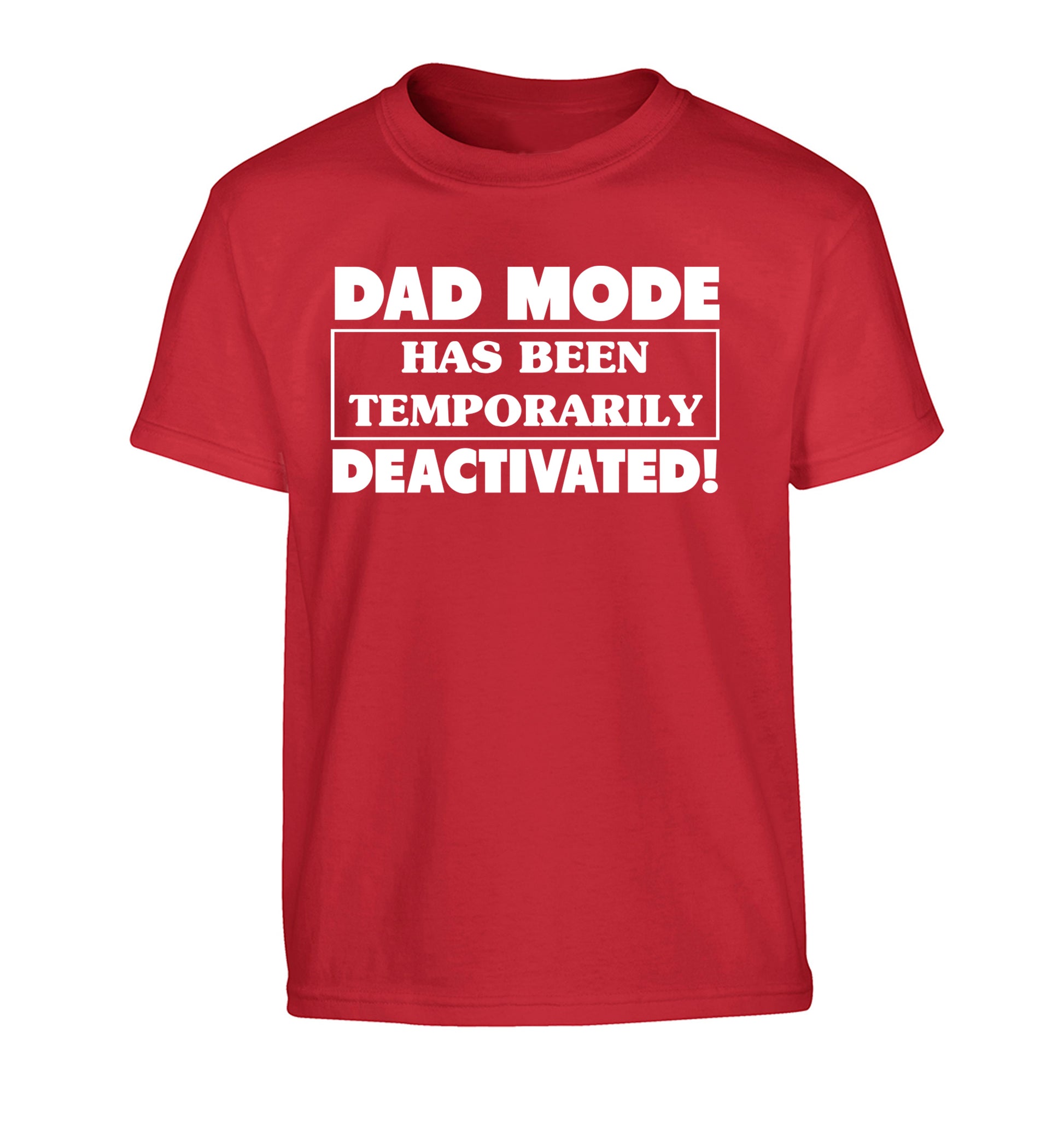 Dad mode has been temporarily deactivated! Children's red Tshirt 12-13 Years
