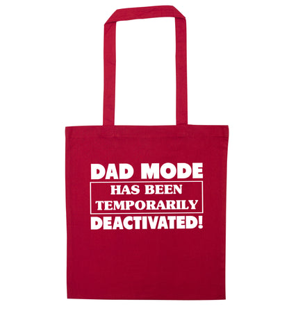 Dad mode has been temporarily deactivated! red tote bag