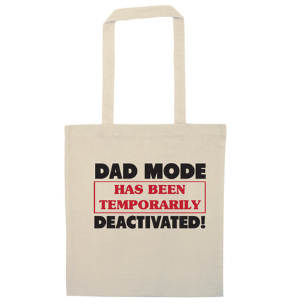 Dad mode has been temporarily deactivated! natural tote bag