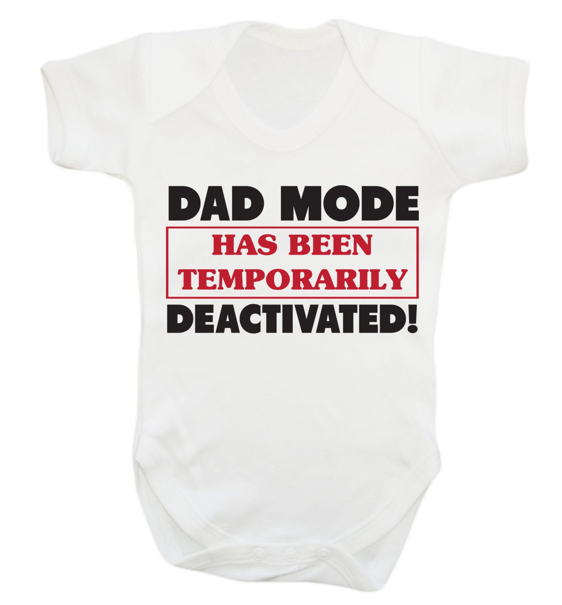 Dad mode has been temporarily deactivated! Baby Vest white 18-24 months