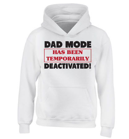Dad mode has been temporarily deactivated! children's white hoodie 12-13 Years