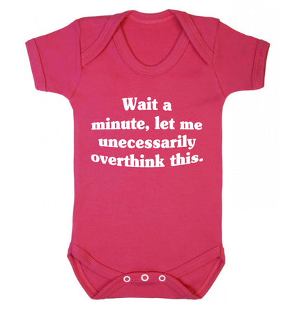 Wait a minute, let me unecessarily overthink this. Baby Vest dark pink 18-24 months
