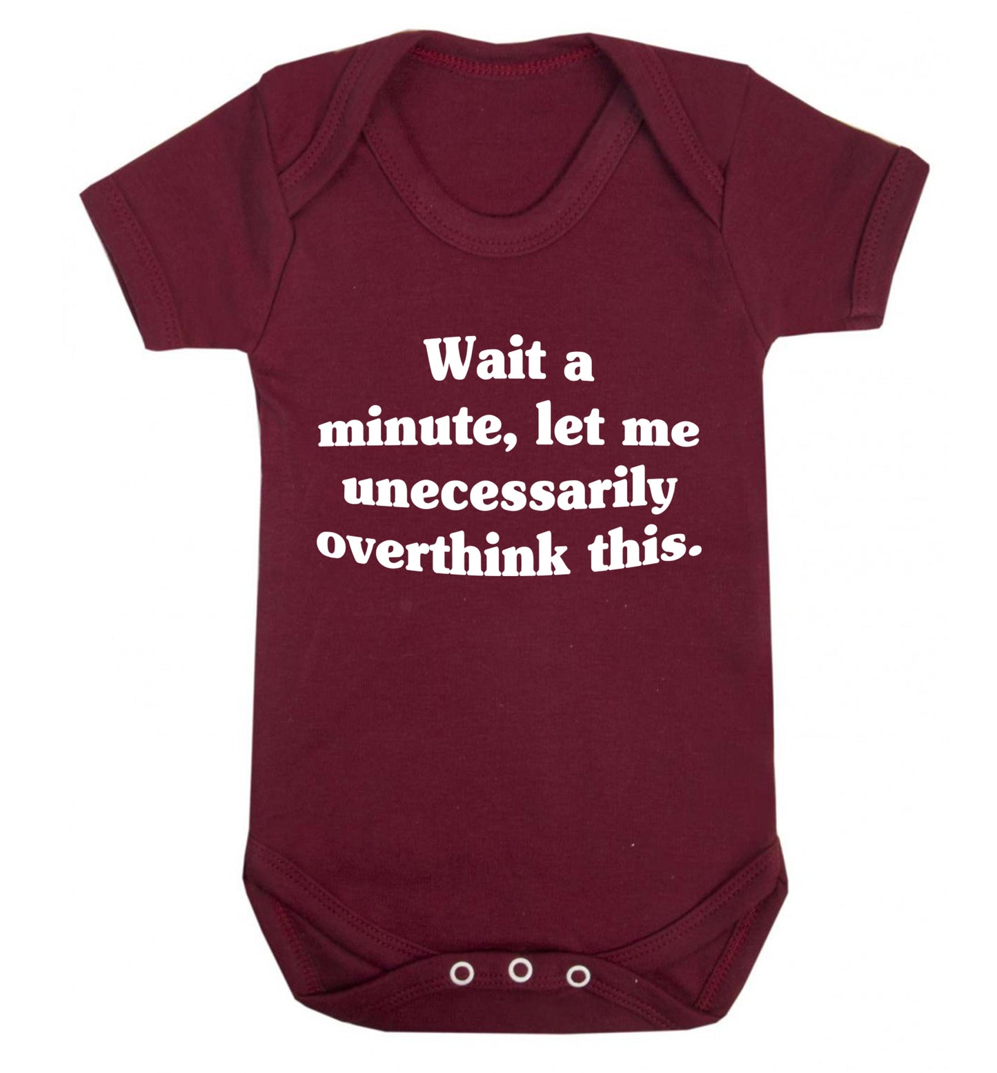 Wait a minute, let me unecessarily overthink this. Baby Vest maroon 18-24 months