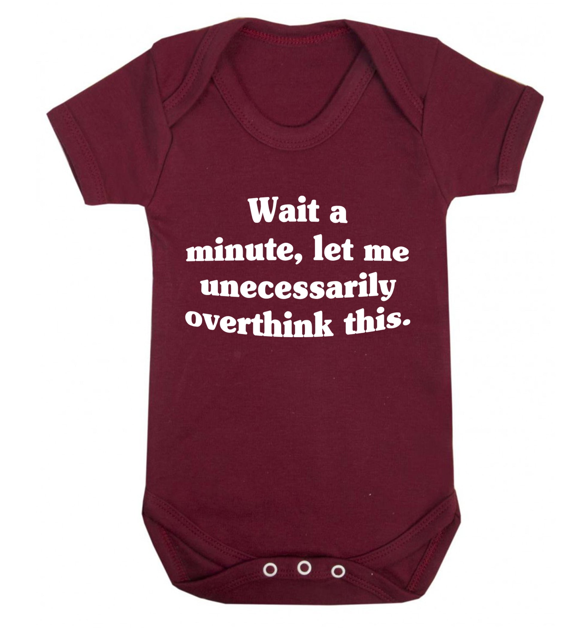 Wait a minute, let me unecessarily overthink this. Baby Vest maroon 18-24 months