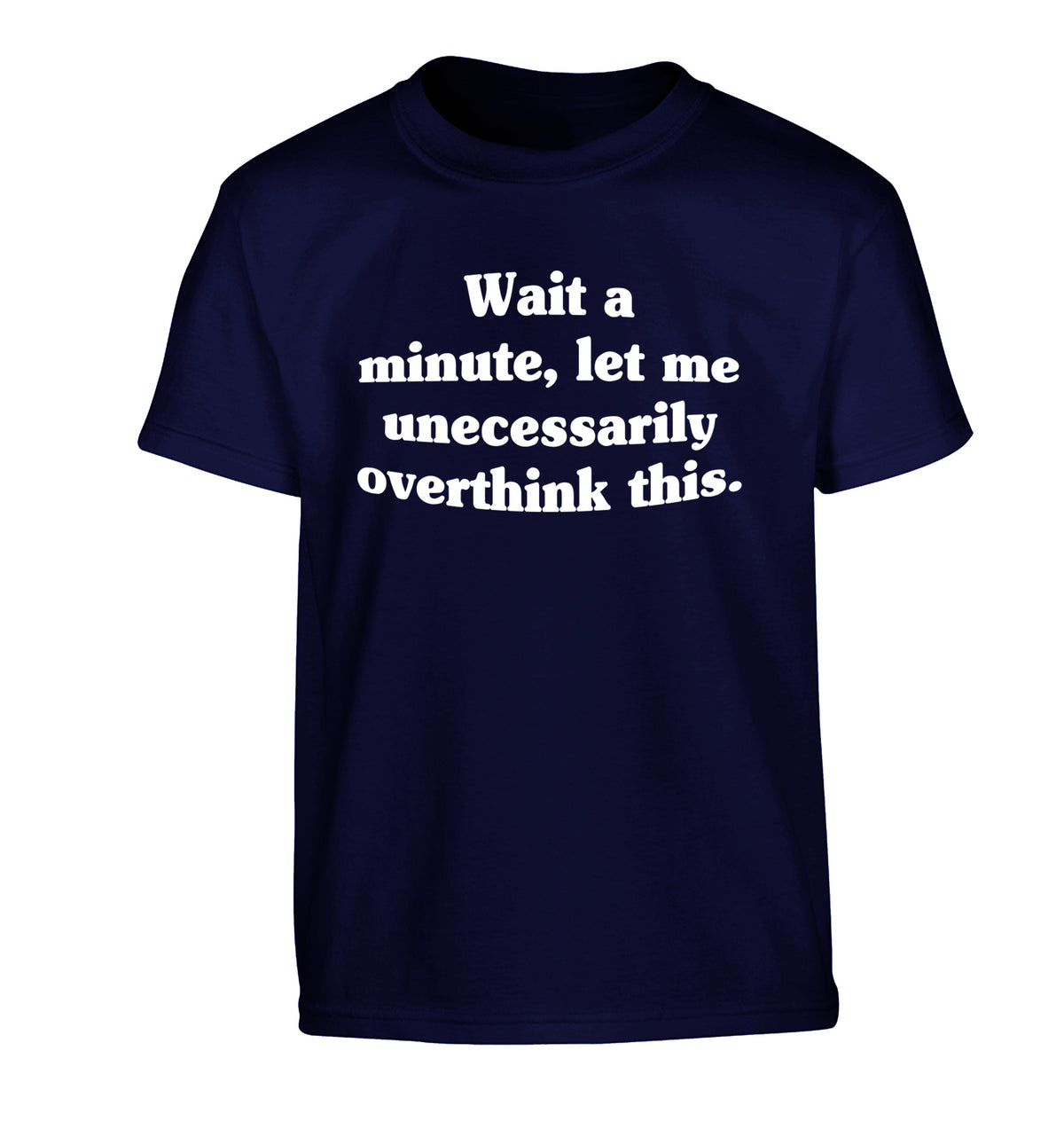 Wait a minute, let me unecessarily overthink this. Children's navy Tshirt 12-13 Years