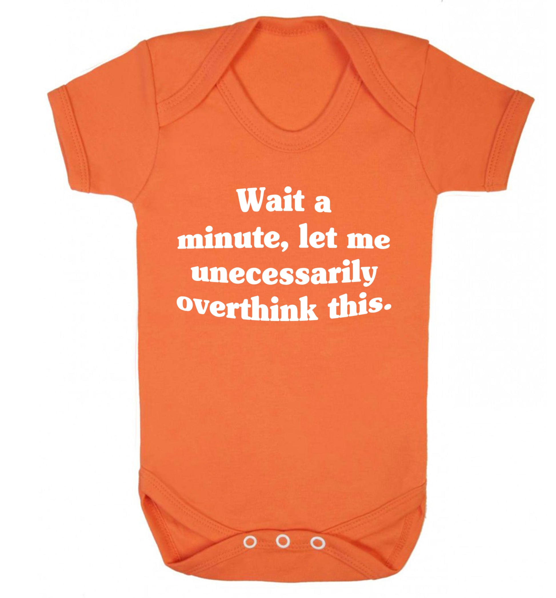 Wait a minute, let me unecessarily overthink this. Baby Vest orange 18-24 months