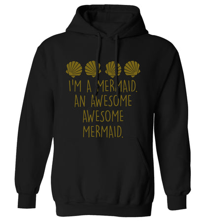 I'm a mermaid an awesome awesome mermaid adults unisex black hoodie 2XL