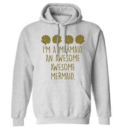 I'm a mermaid an awesome awesome mermaid adults unisex grey hoodie 2XL