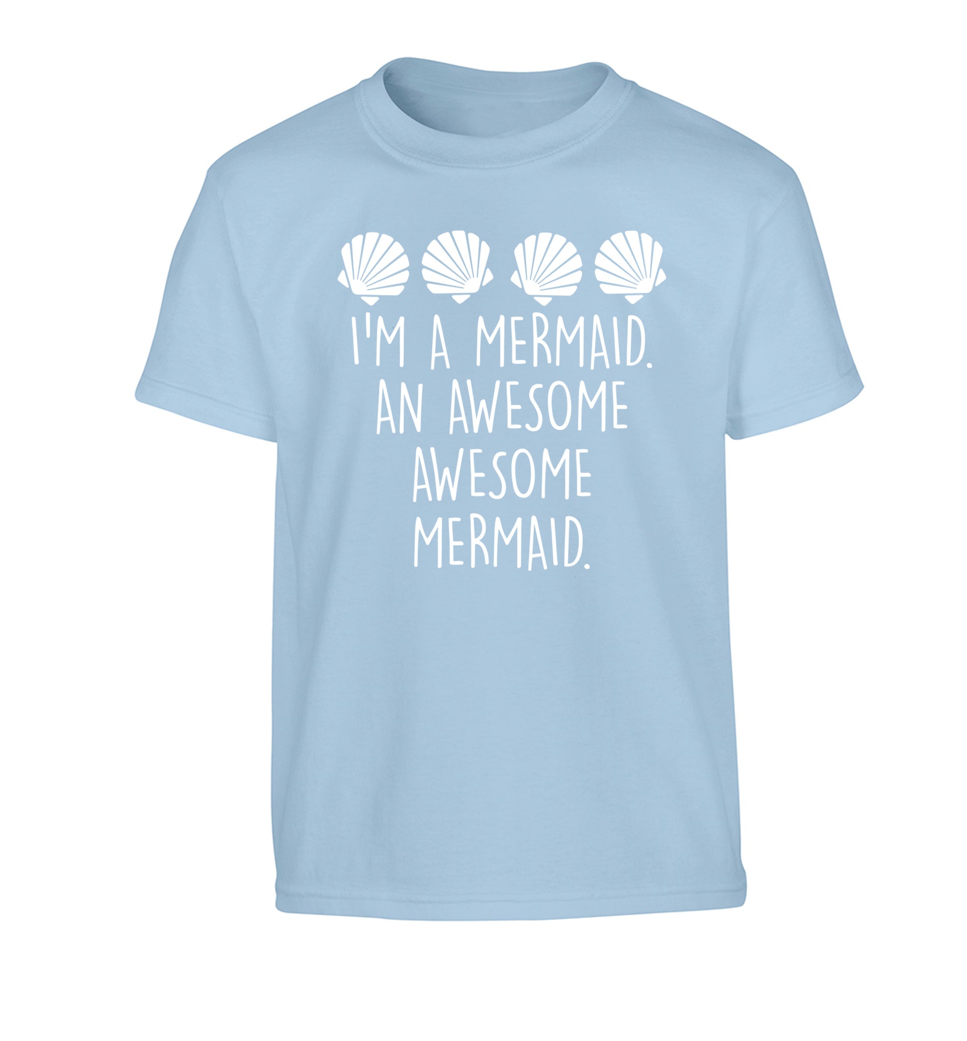 I'm a mermaid an awesome awesome mermaid Children's light blue Tshirt 12-14 Years