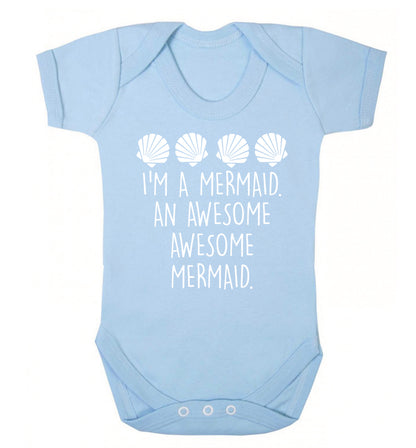 I'm a mermaid an awesome awesome mermaid Baby Vest pale blue 18-24 months