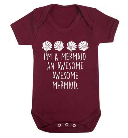 I'm a mermaid an awesome awesome mermaid Baby Vest maroon 18-24 months