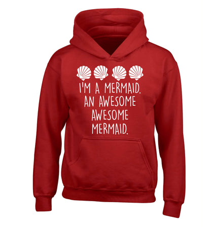 I'm a mermaid an awesome awesome mermaid children's red hoodie 12-14 Years
