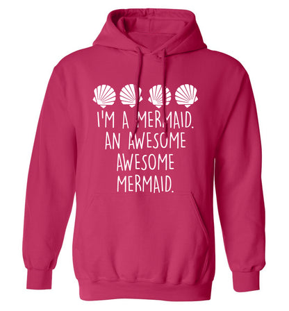 I'm a mermaid an awesome awesome mermaid adults unisex pink hoodie 2XL