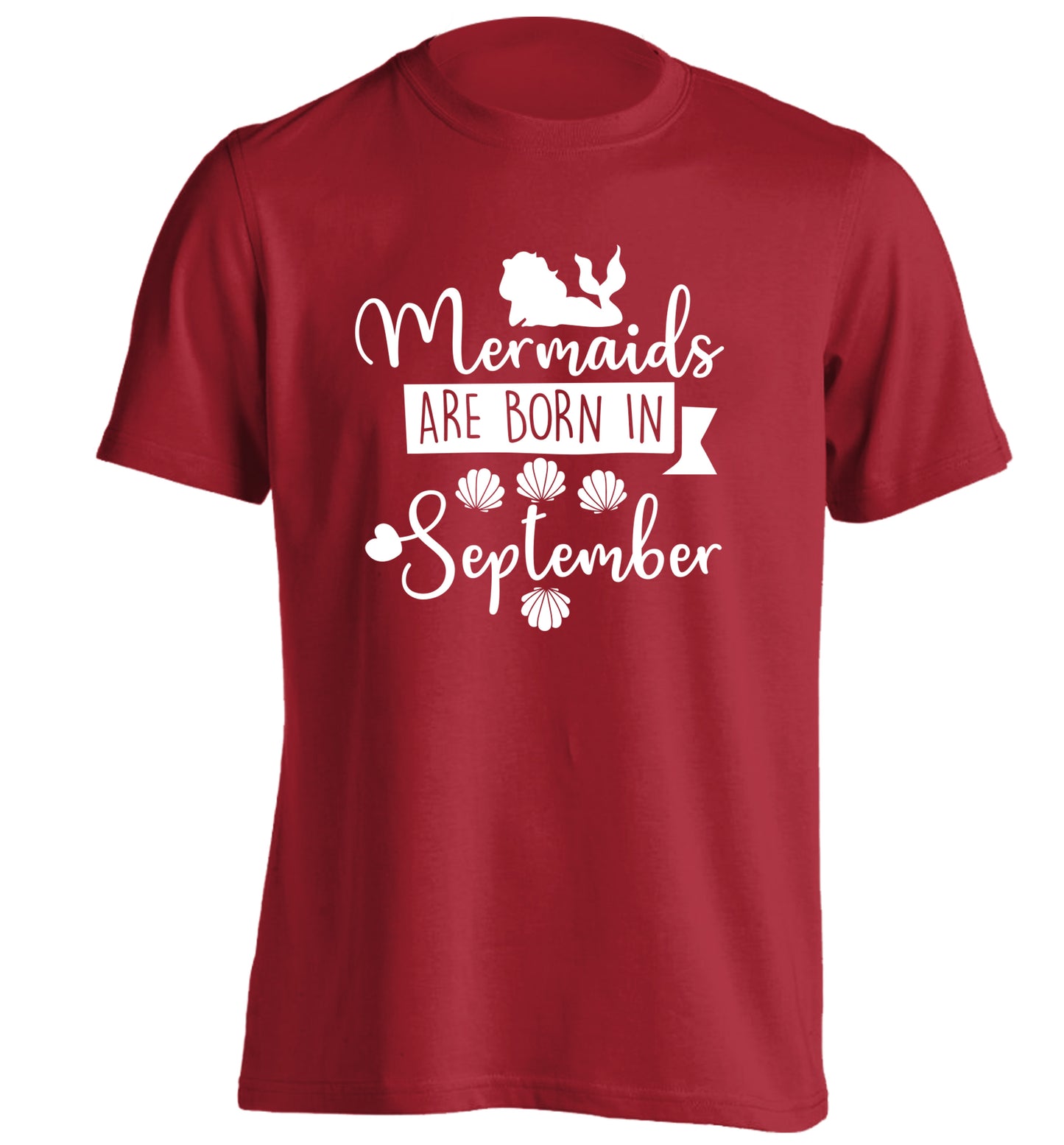 Mermaids are born in September adults unisex red Tshirt 2XL