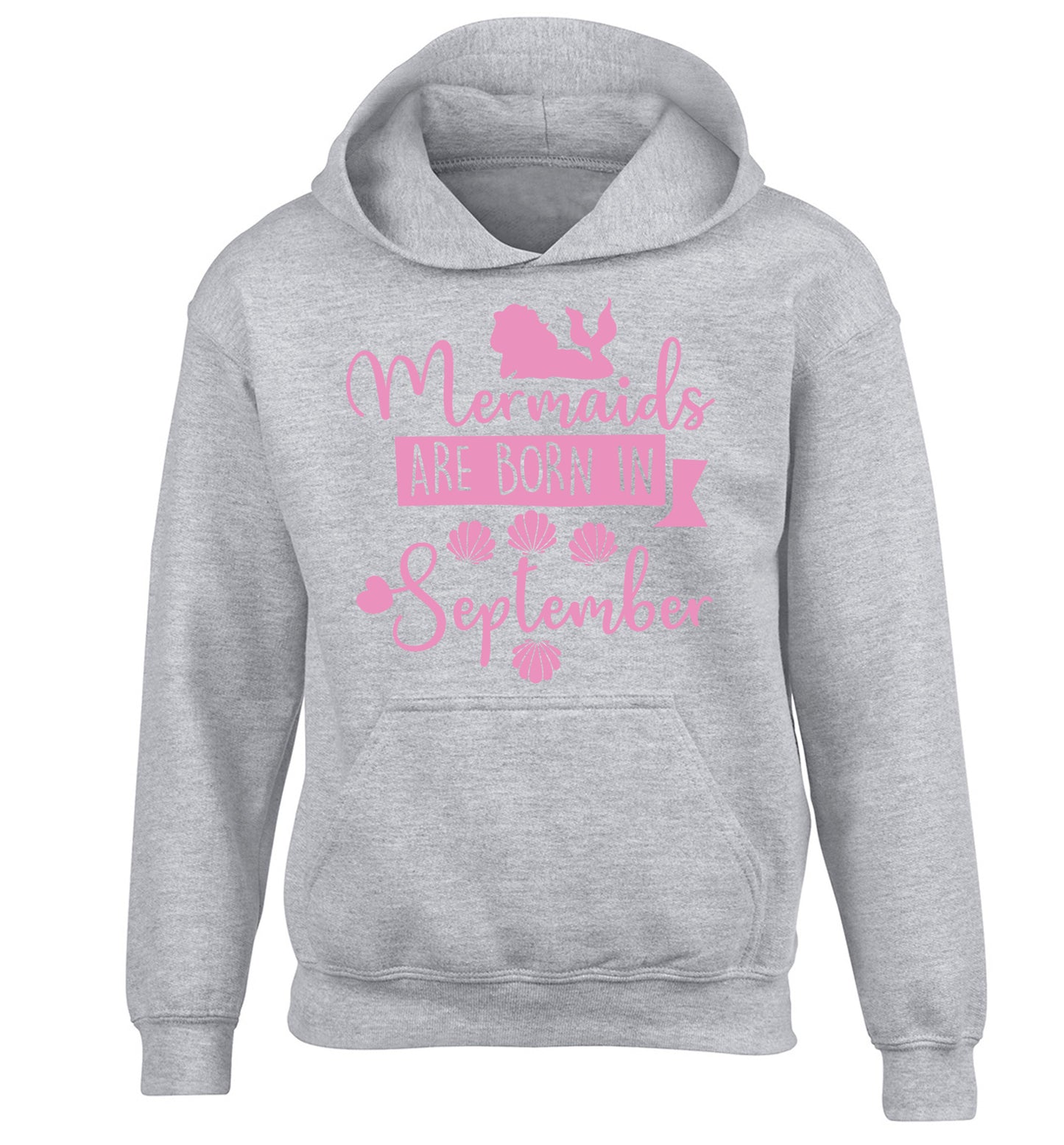 Mermaids are born in September children's grey hoodie 12-13 Years