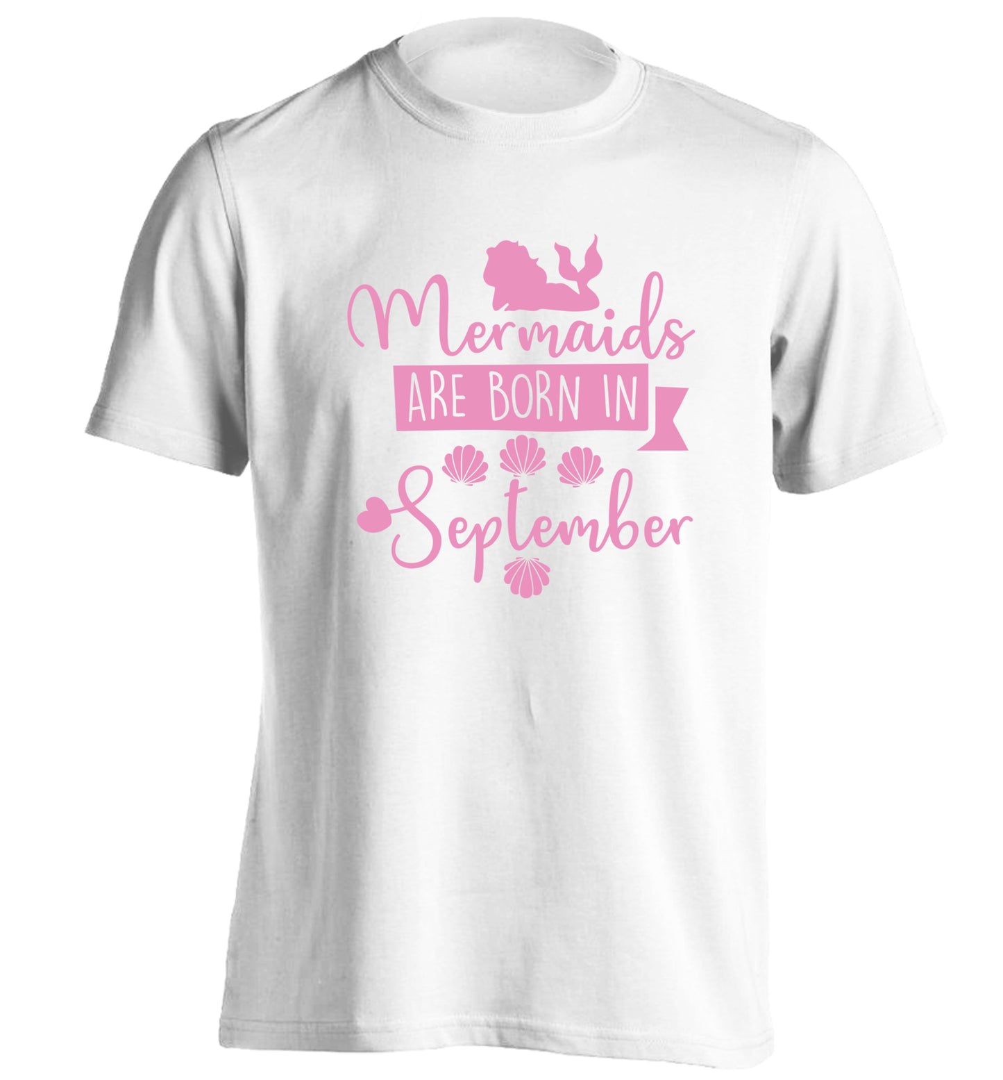 Mermaids are born in September adults unisex white Tshirt 2XL