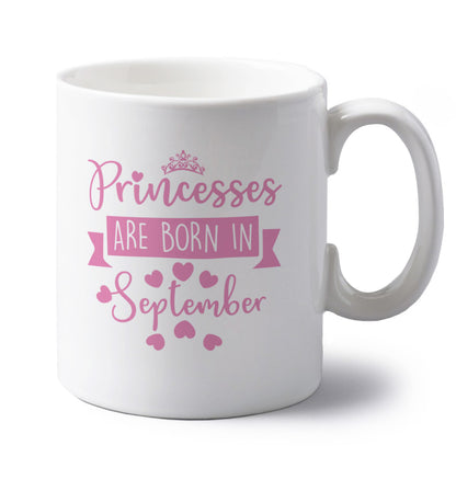 Princesses are born in September left handed white ceramic mug 