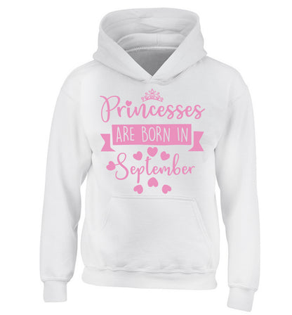 Princesses are born in September children's white hoodie 12-13 Years