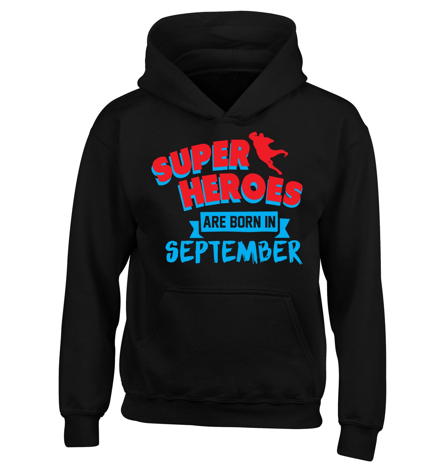 Superheroes are born in September children's black hoodie 12-13 Years