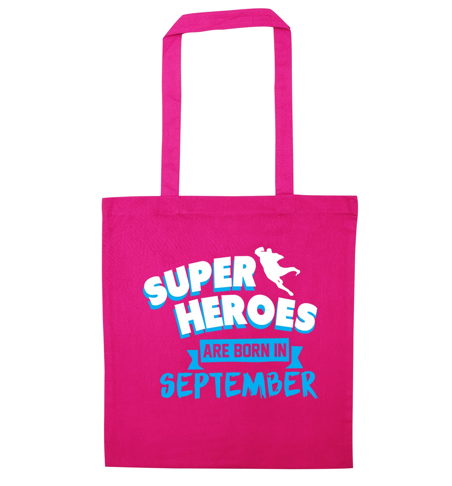 Superheroes are born in September pink tote bag