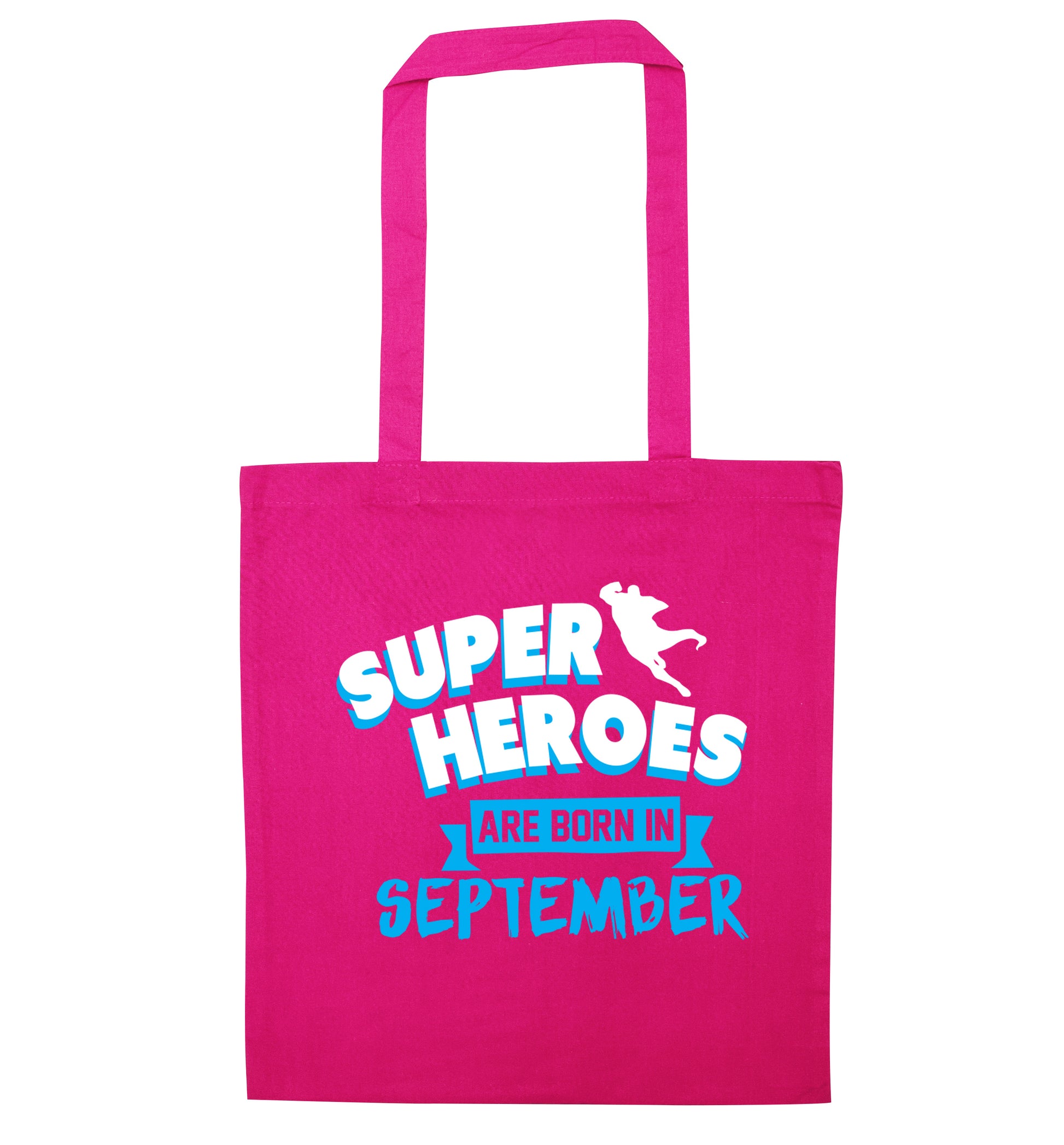 Superheroes are born in September pink tote bag