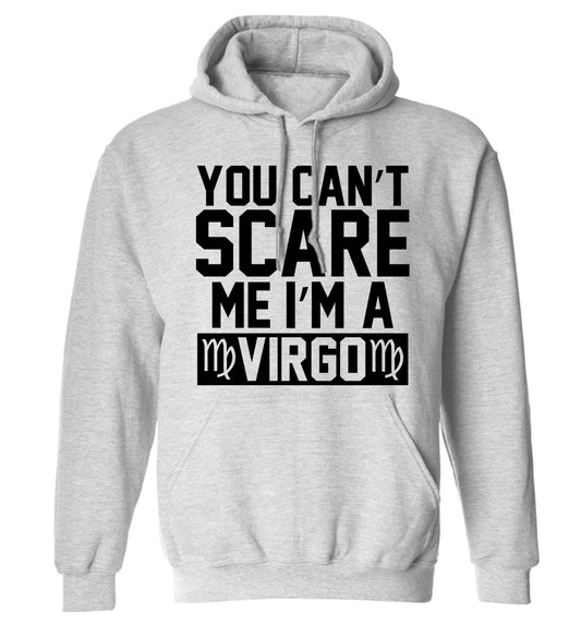 You can't scare me I'm a virgo adults unisex grey hoodie 2XL