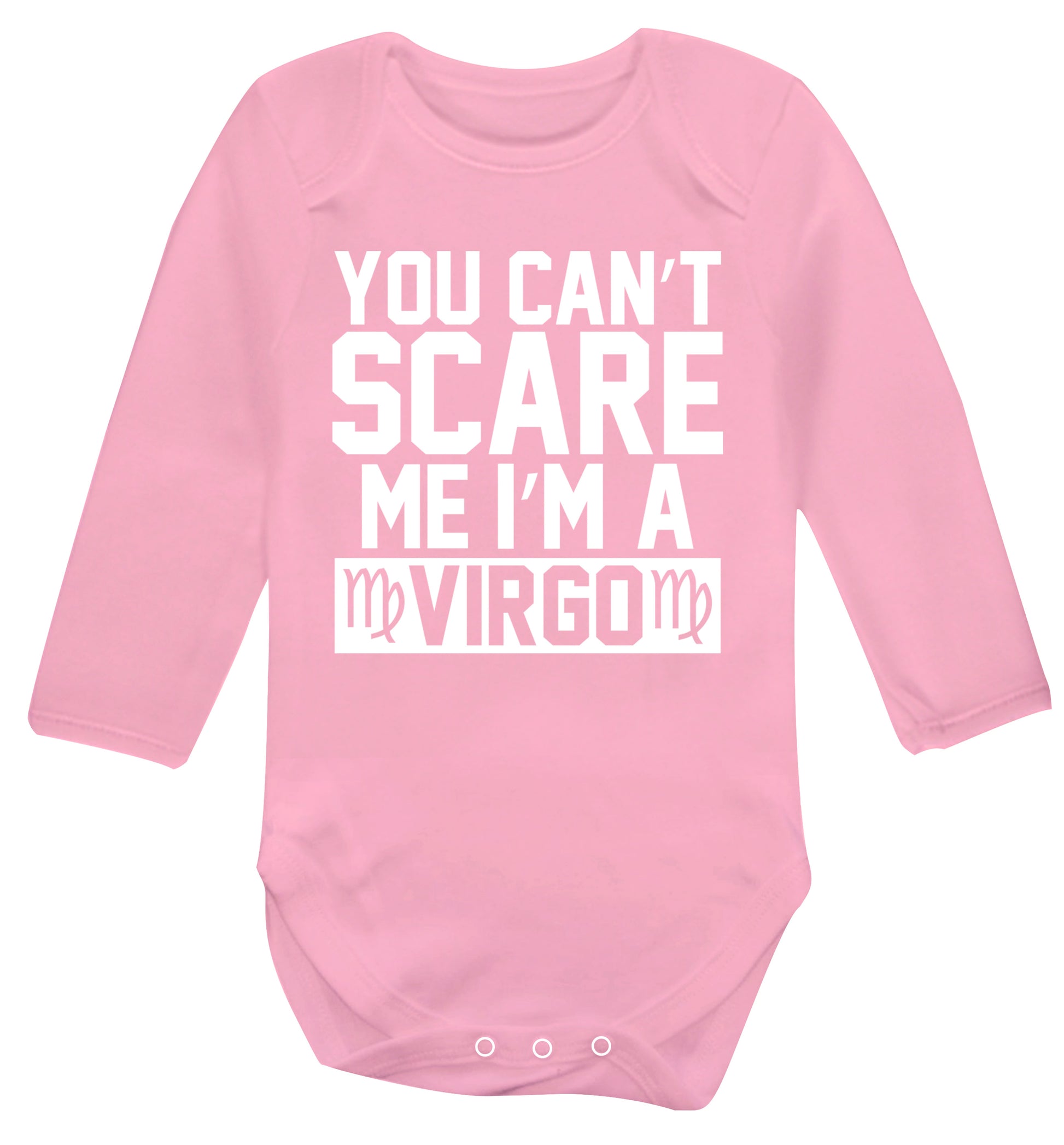 You can't scare me I'm a virgo Baby Vest long sleeved pale pink 6-12 months