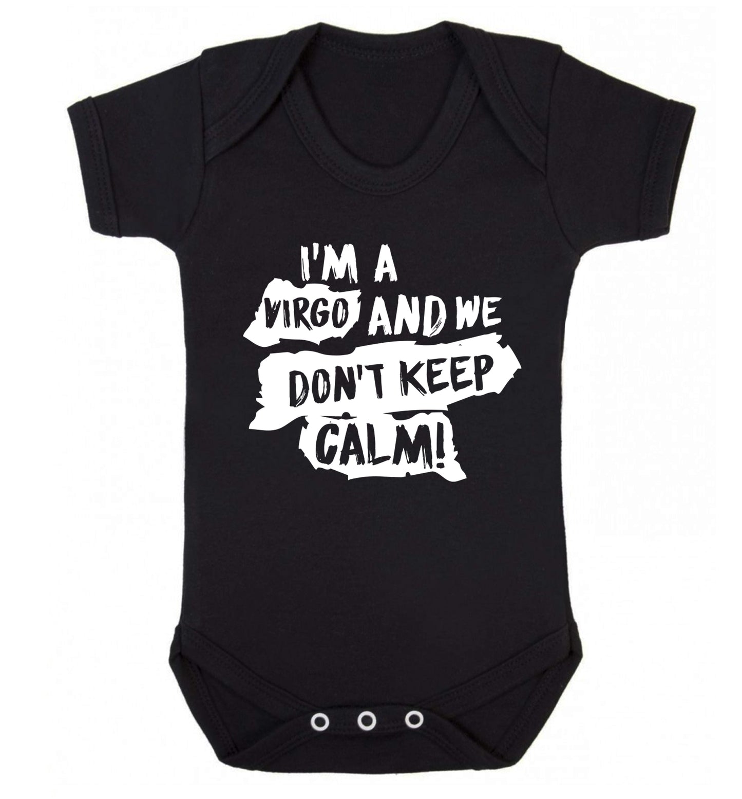 I'm a virgo and we don't keep calm Baby Vest black 18-24 months