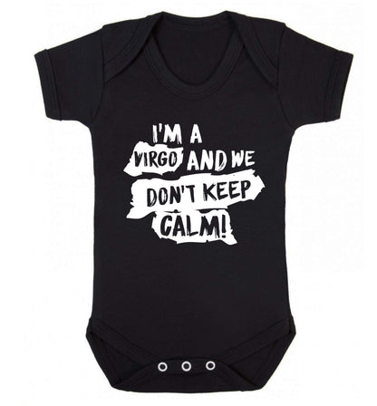 I'm a virgo and we don't keep calm Baby Vest black 18-24 months